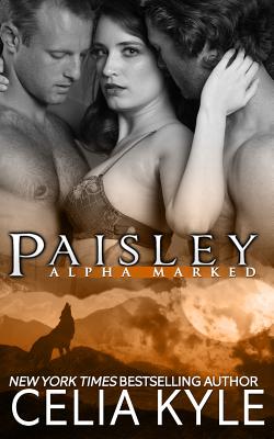 Paisley (BBW Paranormal Shapeshifter Romance) - Kyle, Celia