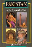 Pakistan at the Cross Roads of Asia - Shaw, Isobel