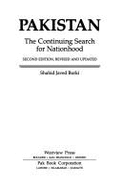 Pakistan: The Continuing Search for Nationhood--Second Edition, Revised and Updated