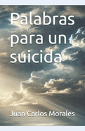 Palabras para un suicida