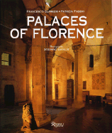 Palaces of Florence - Gurrieri, Francesco, and Rizzoli, and Giraldi, Stefano (Photographer)