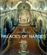 Palaces of Naples - Mazzoleni, Donatella, and Smith, Mark E, Professor