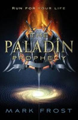 Paladin Prophecy, The Book One - Frost, Mark
