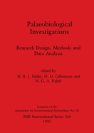 Palaeobiological Investigations: Research Design, Methods and Data Analysis