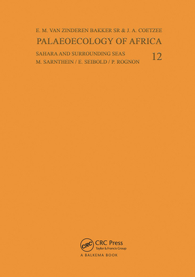 Palaeoecology of Africa, volume 12 - Coetzee, J.A.K. (Editor), and van Zinderen Bakker, E.M. (Editor)