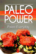 Paleo Power - Paleo Everyday
