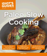 Paleo Slow Cooking: Helpful Hints for Saving Time with Your Slow Cooker