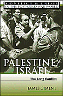 Palestine/Israel: The Long Conflict