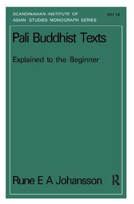 Pali Buddhism Texts Nims14 - Johansson, Rune E A