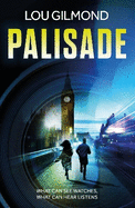 Palisade: The gripping and terrifying Kanha and Colbey Thriller