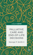 Palliative Care and End-of-Life Decisions