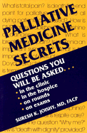 Palliative Medicine Secrets - Joishy, Suresh K