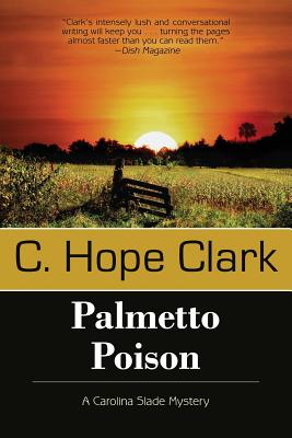 Palmetto Poison - Clark, C Hope