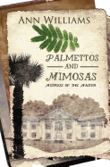 Palmettos & Mimosas: Mistress of the Master