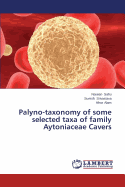 Palyno-Taxonomy of Some Selected Taxa of Family Aytoniaceae Cavers