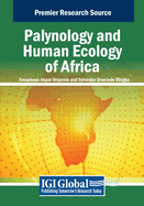 Palynology and Human Ecology of Africa