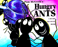 Pam Mcgrath's Hungry Ants: A Ready to Count Book