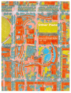 Pamphlet Architecture 22: Other Plans University of Chicago Studies 1998-2000