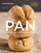 Pan (Edicin Actualizada 2018) / Bread. 2018 Updated Edition