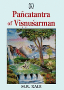 Pancatantra of Visnusarman: Edited with a Short Sanskrit Commentary and a Literal English Translation