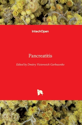 Pancreatitis - Garbuzenko, Dmitry Victorovich (Editor)