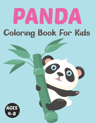 Panda Coloring Book for Kids: A Animal Coloring book Great Gift for Boys & Girls, Ages 4-8 Boys and Girls. - Aoyett Press, Bvis