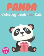 Panda Coloring Book for Kids: A Funny Coloring Pages for Girls and Boys Ages 4-8 Who Love Cute Pandas. Vol-1