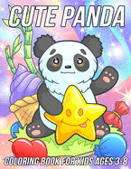 Panda Coloring Book for Kids Ages 3-8: Fun, Cute and Unique Coloring Pages for Girls and Boys with Beautiful Panda Designs