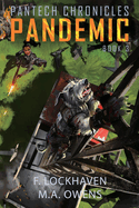 Pandemic (Book 3): PanTech Chronicles