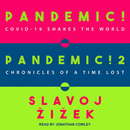 Pandemic! & Pandemic! 2: Covid-19 Shakes the World & Chronicles of a Time Lost