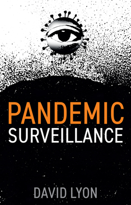 Pandemic Surveillance - Lyon, David
