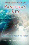 Pandora's Key: The Key Trilogy, Book One