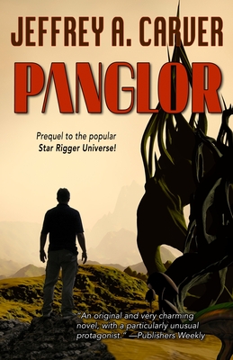 Panglor: A Novel of the Star Rigger Universe - Carver, Jeffrey A