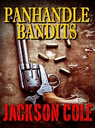 Panhandle Bandits