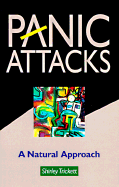 Panic Attacks: A Natural Approach - Trickett, Shirley