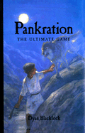 Pankration: The Ultimate Game - Blacklock, Dyan