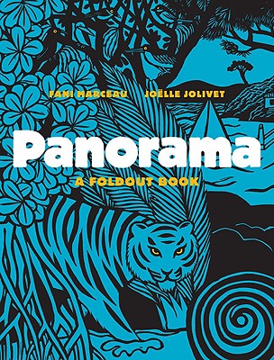 Panorama: A Foldout Book - Marceau, Fani