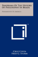 Panorama of the History of Philosophy in Brazil: Pensamiento de America