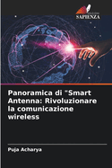 Panoramica di "Smart Antenna: Rivoluzionare la comunicazione wireless