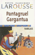 Pantagruel Gargantua: Extraits