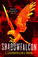 PanTech Chronicles: Shadowfalcon