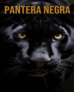 Pantera Negra: (Descubra Seus Animais)