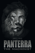 Panterra - The Machinist