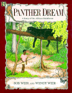 Panther Dream: A Story of the African Rainforest - Weir, Bob