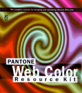 Pantone Web Color Resource Kit - Golding, Mordy, and Hayden Development Group, and White, Dave