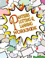 Pantsers Plotting & Planning Workbook 43