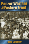 Panzer Warfare on the Eastern Front