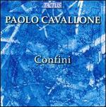 Paolo Cavallone: Confini