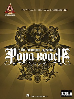 Papa Roach - The Paramour Sessions - Papa Roach