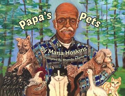 Papa's Pets - Hoskins, Maria, and Williams, Rose (Editor)